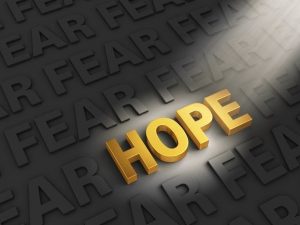 Hope Outshines Fear